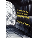 It Takes a Lot to Want to Live ''Under a Bridge''