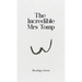 The Incredible Mrs Tomp
