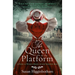 The Queen of the Platform: A Novel of Women's Rights Activist Ernestine Rose