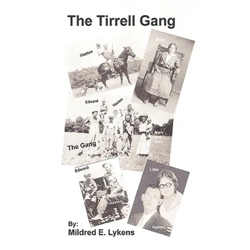 The Tirrell Gang
