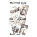The Tirrell Gang