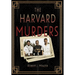 The Harvard Murders