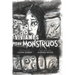 Vivíamos con monstruos