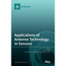 Applications of Antenna Technology in Sensors
