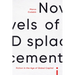Novels of Displacement: Fiction in the Age of Global Capital
