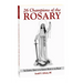 26 Champions of the Rosary: The Essential Guide to the Greatest Heroes of the Rosary