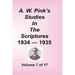 A. W. Pink's Studies in the Scriptures, Volume 07