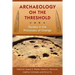 Archaeology on the Threshold: Studies in the Processes of Change