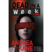 Dead in a Week: A Forensic Instincts / Zermatt Group Thriller