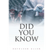 Did You Know