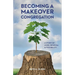 Becoming a Makeover Congregation: A Story of Hope, Renewal & Possibility