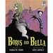 Boris and Bella