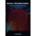 Social Technologies: Creating Value Through Connections