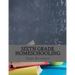 Sixth Grade Homeschooling: (Math, Science and Social Science Lessons, Activities, and Questions)