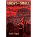 Great and Small: Poems