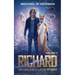 Richard: An Unlikely Love Story Revised