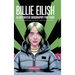 Billie Eilish: Illustrated Biography for Kids, The Girl Who Redefined Music and Became a Global Icon & Won Grammy A MustHave Gift for Young Readers, M