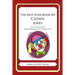 The Best Ever Book of Clown Jokes: Lots and Lots of Jokes Specially Repurposed for You-Know-Who