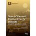 Smart Cities and Positive Energy Districts