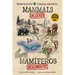 Mammals Unlocked / Mamíferos Descubiertos