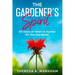 The Gardener's Spirit: 30 Days of Heart & Humor for the Gardener