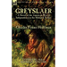 Greyslaer: A Novel of the American War of Independence in the Mohawk Valley-Complete-All 6 Books in 1 Volume