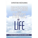 Discovering Your Purpose In Life: 21 Keys to knowing what you were created to do