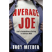 Average Joe: God's Extraordinary Calling to Ordinary Men