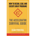 The Accelerator Survival Guide: How to lead, design and execute great programs