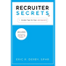 Recruiter Secrets: Insider Tips for Your Job Search