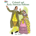 Colonial and Early American Fashions