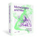 Michelangelo and Men: The Male Body in the Life and Work of Michelangelo