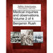 Medical Inquiries and Observations. Volume 2 of 4