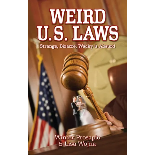 Weird U.S. Laws