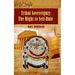 Tribal Sovereignty: The Right to Self-Rule