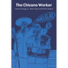 The Chicano Worker