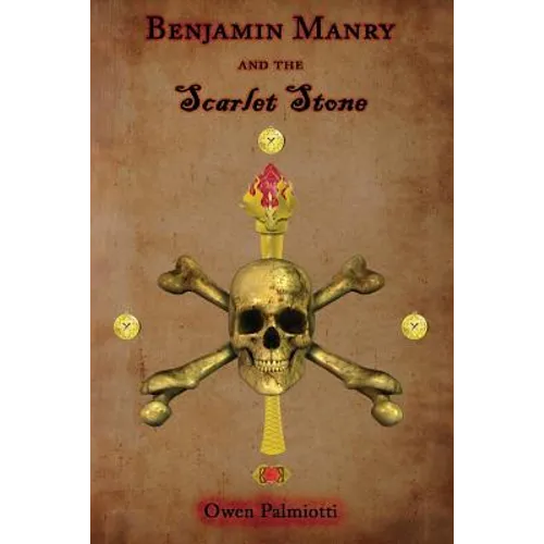 Benjamin Manry and the Scarlet Stone