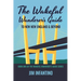 The Wakeful Wanderer's Guide: to New New England & Beyond
