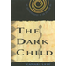 The Dark Child: The Autobiography of an African Boy