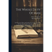The Whole Duty Of Man: Laid Down In A Plain And Familiar Way For The Use Of All, But Especially The Meanest Reader: Divided Into Xvii Chapter