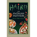 Haiku for Jewtalian Mothers