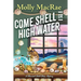 Come Shell or High Water