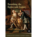 Furnishing the Eighteenth Century: What Furniture Can Tell Us about the European and American Past