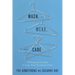 Wash, Wear, and Care: Clothing and Laundry in Long-Term Residential Care
