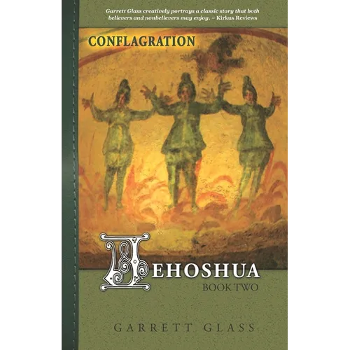 Jehoshua: Conflagration