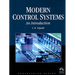 Modern Control Systems: An Introduction: .