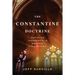 The Constantine Doctrine: Christian Leadership In Western Civilization