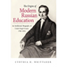The Origins of Modern Russian Education