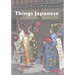 Things Japanese: A collection of short stories