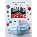 Dealing with Diseases